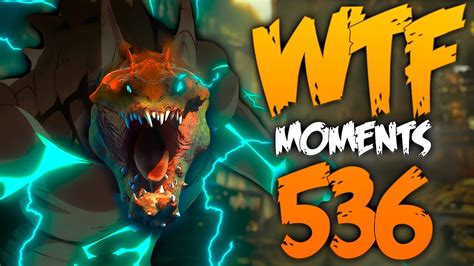 Dota 2 WTF Moments 536 .